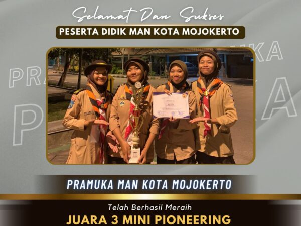 MAN Kota Mojokerto Sabet Juara 3 Mini Pioneering LGTP3 VI Se-Jawa Timur